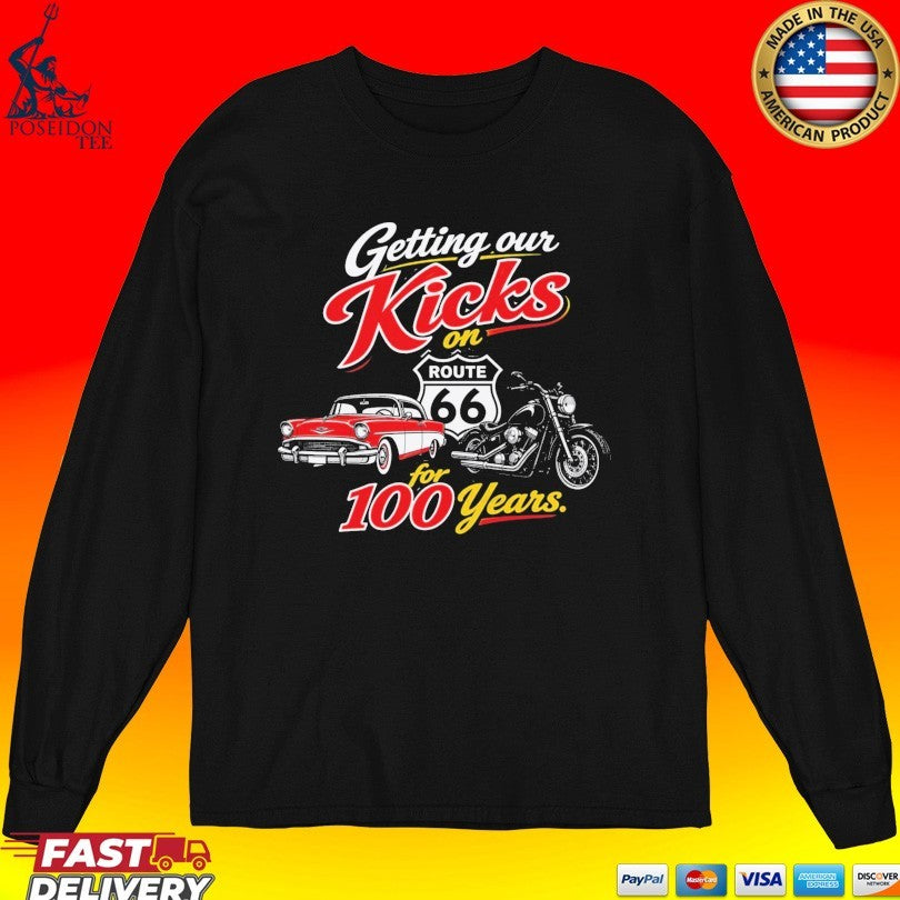 Getting Our Kicks On Route 66 For 100 Year Unisex