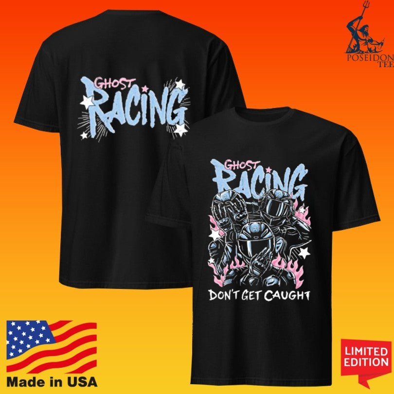 Ghost Racing Don’t Get Caught The Big 3 Unisex