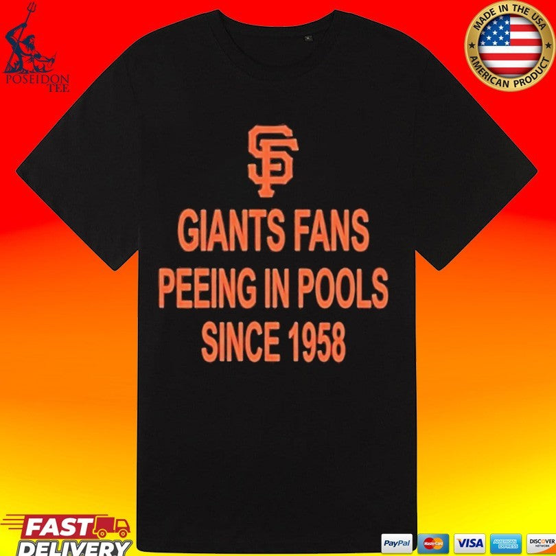 Giants Fans Peeing in Pools Since 1958 Unisex