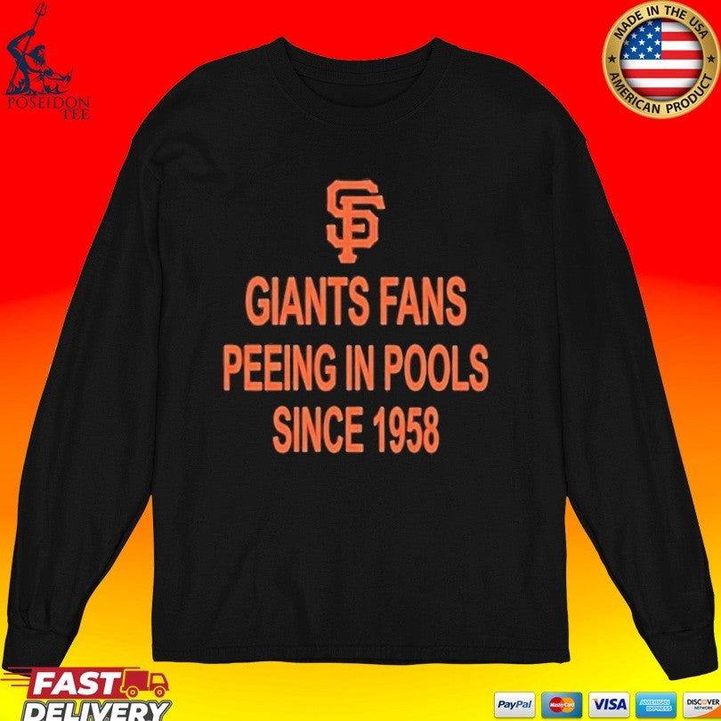 Giants Fans Peeing in Pools Since 1958 Unisex