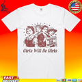 Girls Will Be Girls Votes For Women Unisex