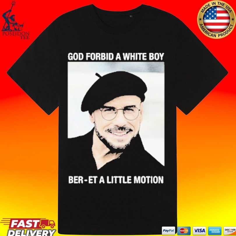 God Forbid A White Boy Beret A Little Motion Unisex