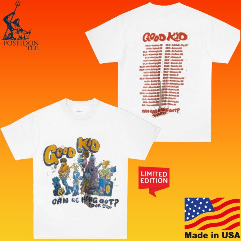 Good Kid Can We Hang Out Tour Unisex