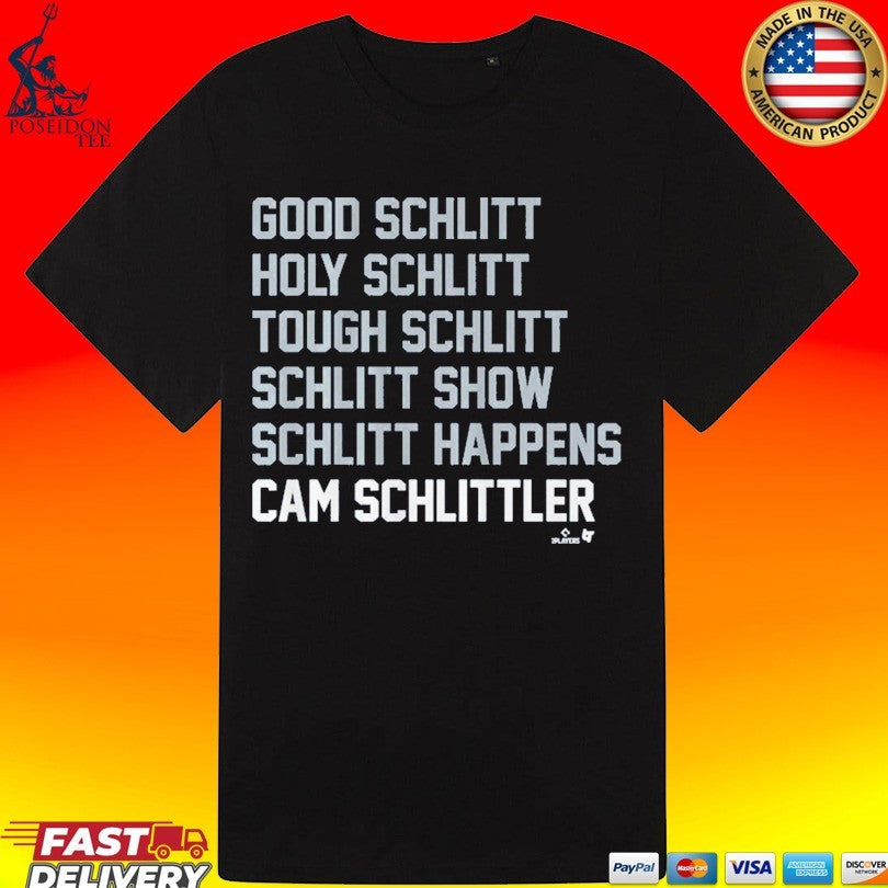 Good Schlitt Holy Schlitt Tough Schlitt Schlitt Show Schlitt Happens Cam Schlittler Schlitt List