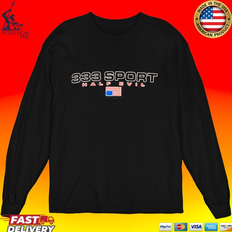 Half Evil 333sport Unisex