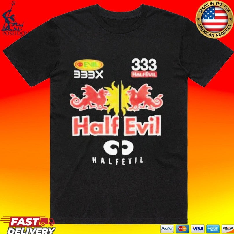 Half Evil Racer 333 Half Evil Unisex