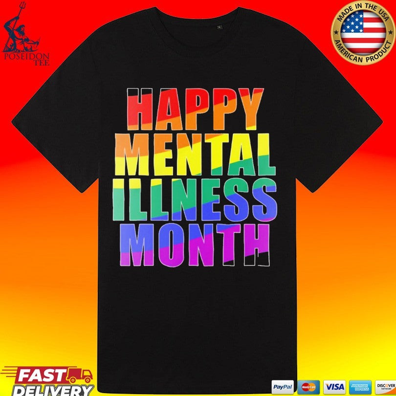 Happy Mental Illness Month Unisex
