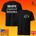 Her Holistic Empowered Redeemed Unisex