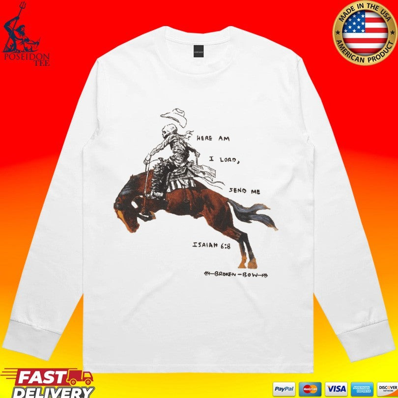 Here Am I Lord Send Me Isaiah Broken Bow Unisex