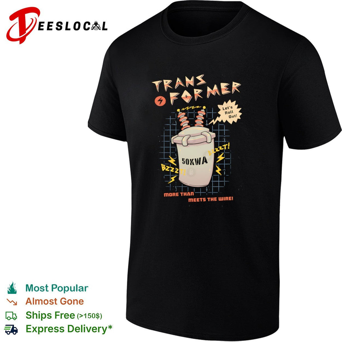 An electrical transformer let’s roll out shirt Unisex