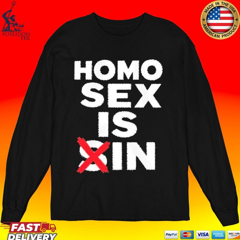 Homo Sex Is Sin Unisex