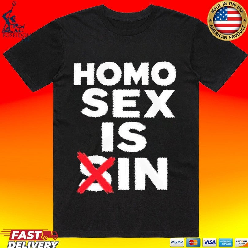Homo Sex Is Sin Unisex