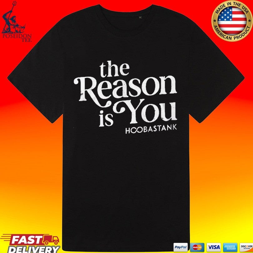 Hoobastank The Reason Is You Unisex