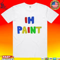 Hootpop I’m Paint Unisex