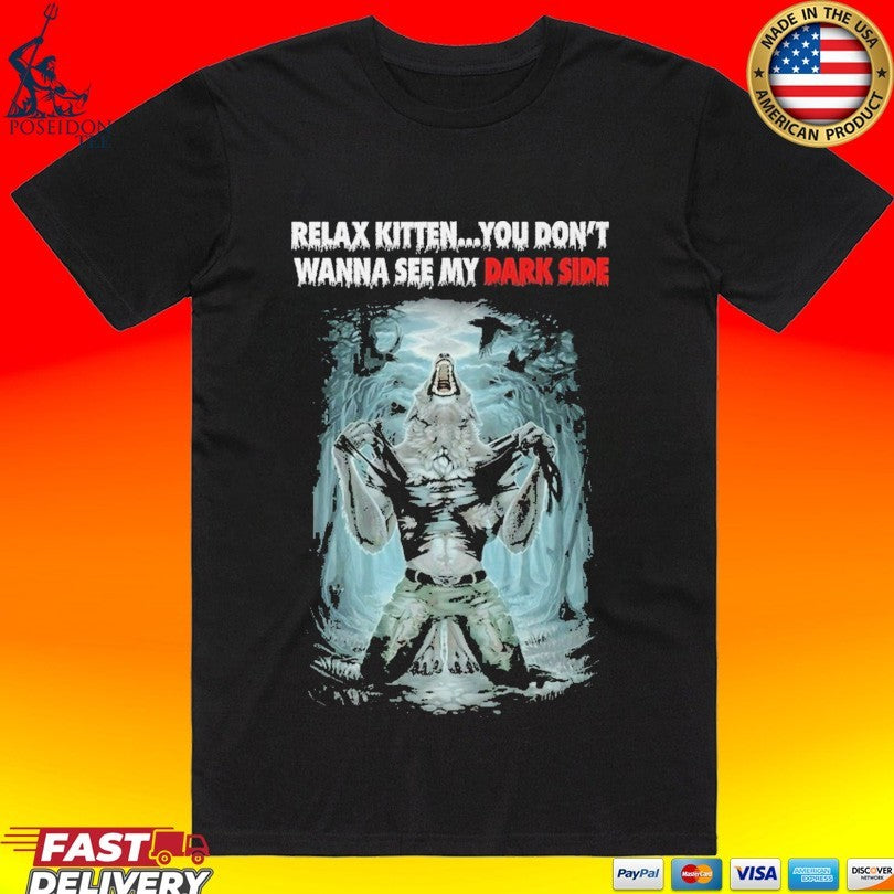 Hootpop Relax Kitten You Don’t Wanna See My Dark Side Unisex