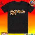 Girls Vote For Palm Beach Pete Unisex
