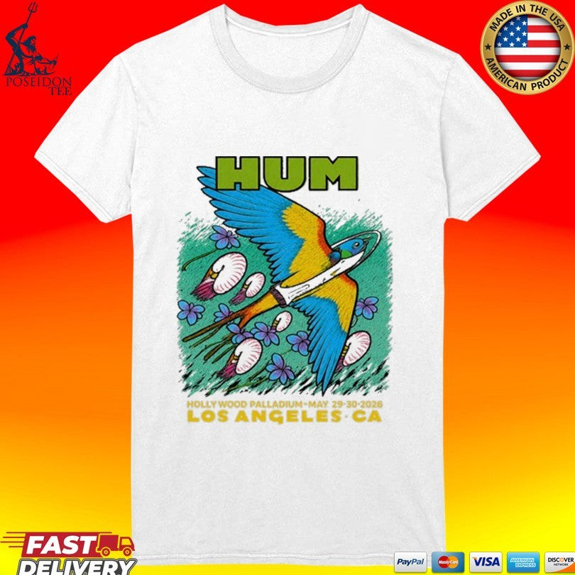 Hum in Los Angeles May 29, 30 2026 Unisex