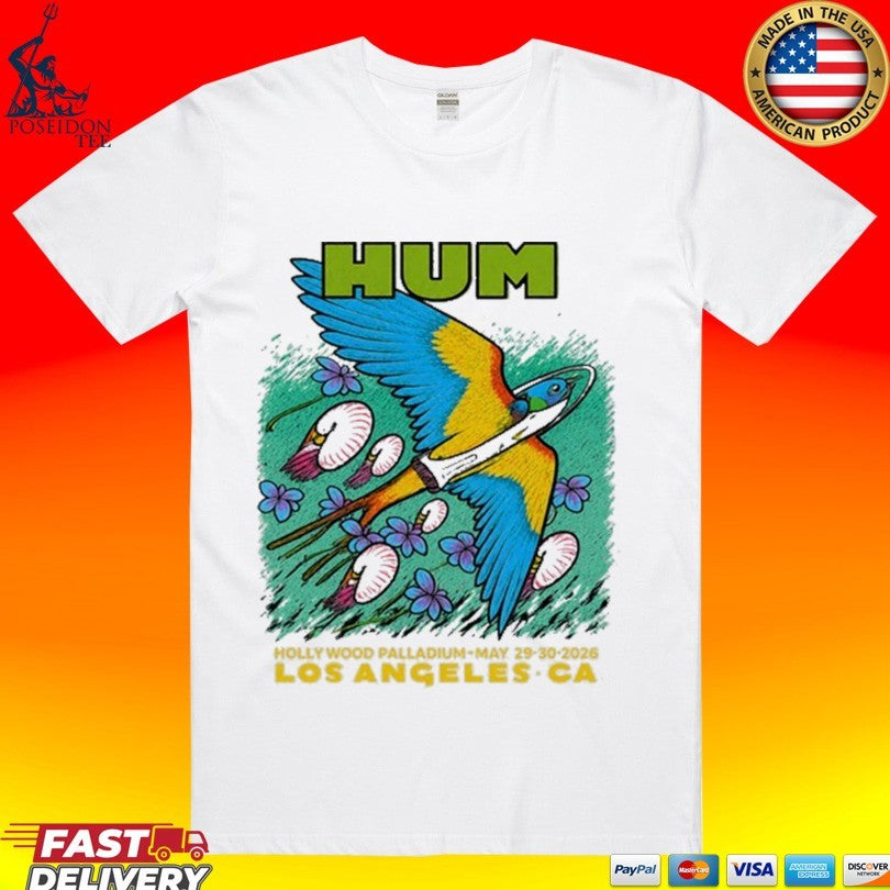 Hum in Los Angeles May 29, 30 2026 Unisex