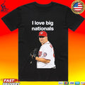 I Love Big Nationals Matt Albers Unisex