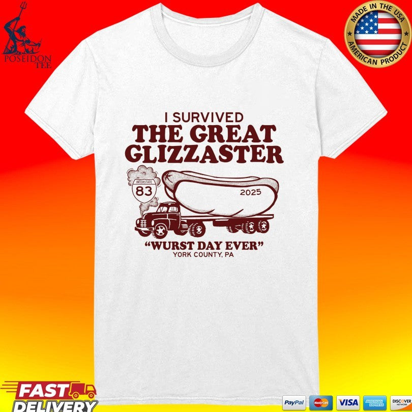 I Survived The Great Glizzaster Wurst Day Ever York County Pa Unisex