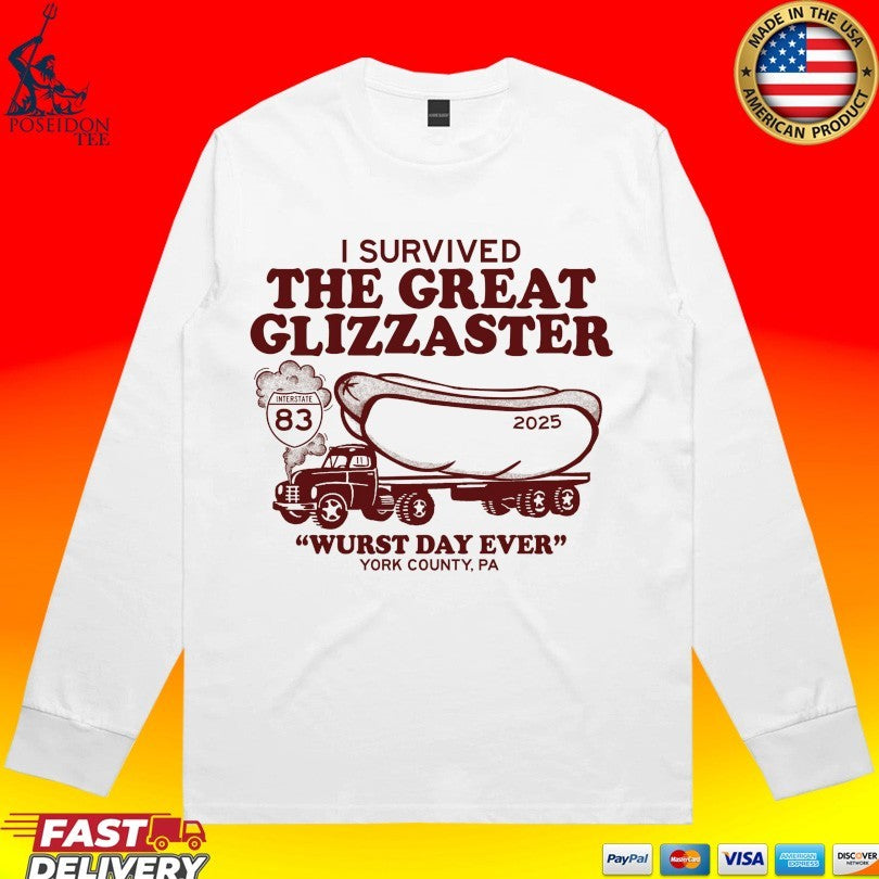 I Survived The Great Glizzaster Wurst Day Ever York County Pa Unisex