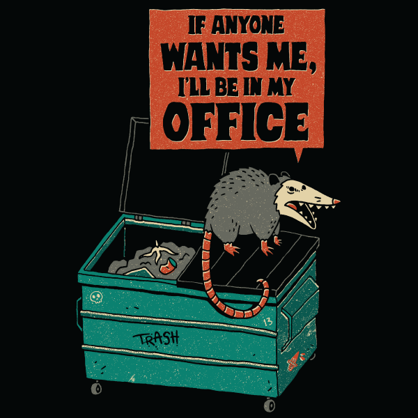 'Work Is Trash' Shirt Unisex