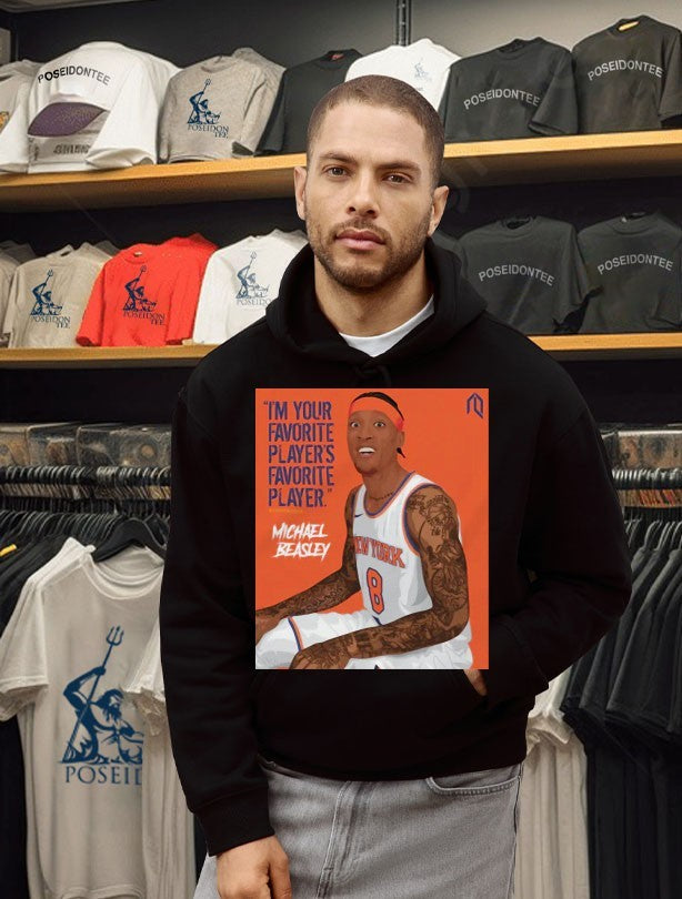I’m Your Favorite Player’s Favorite Player Michael Beasley Unisex