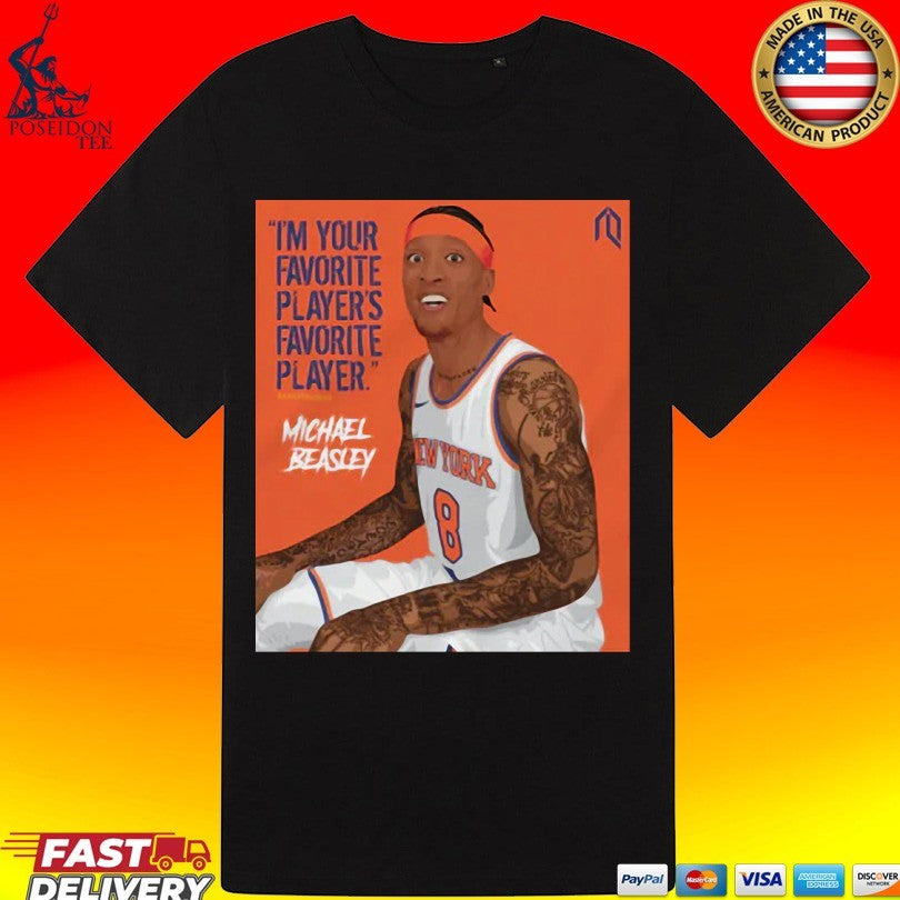 I’m Your Favorite Player’s Favorite Player Michael Beasley Unisex