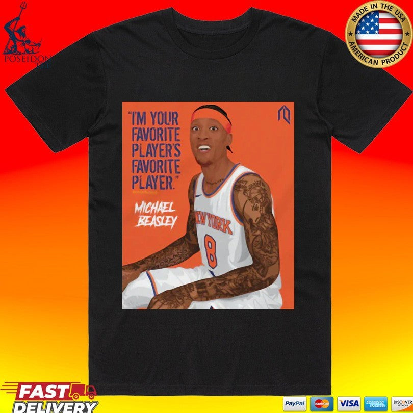 I’m Your Favorite Player’s Favorite Player Michael Beasley Unisex