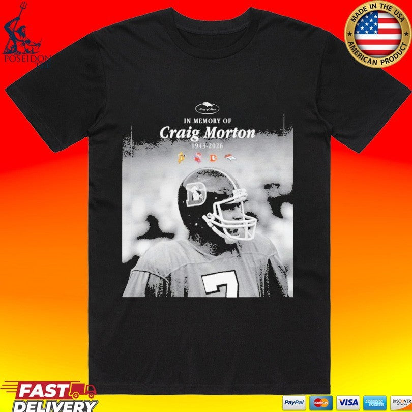 In Memory Of Craig Morton 1943-2026 Unisex