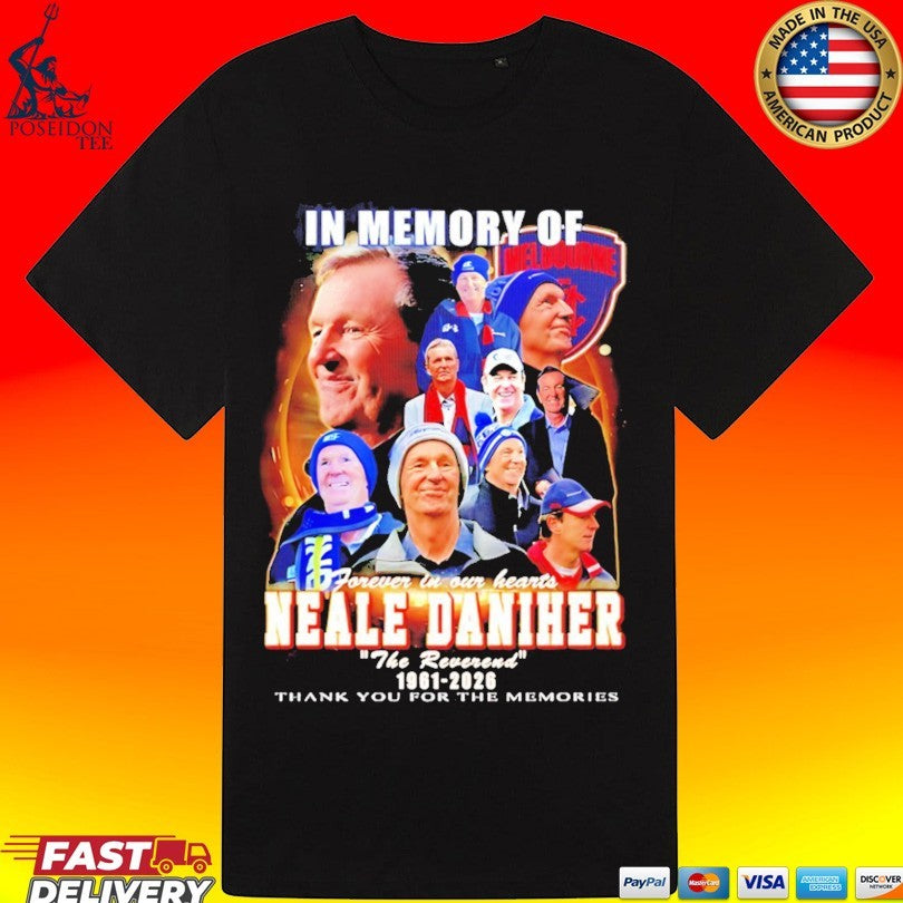 In Memory Of Neale Daniher Forever In Our Heart 1961-2026 Unisex