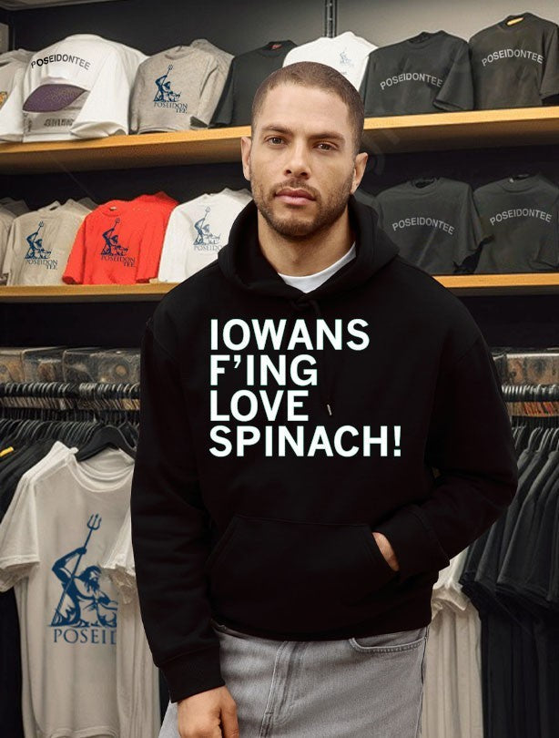 Iowans F’ing Love Spinach Unisex
