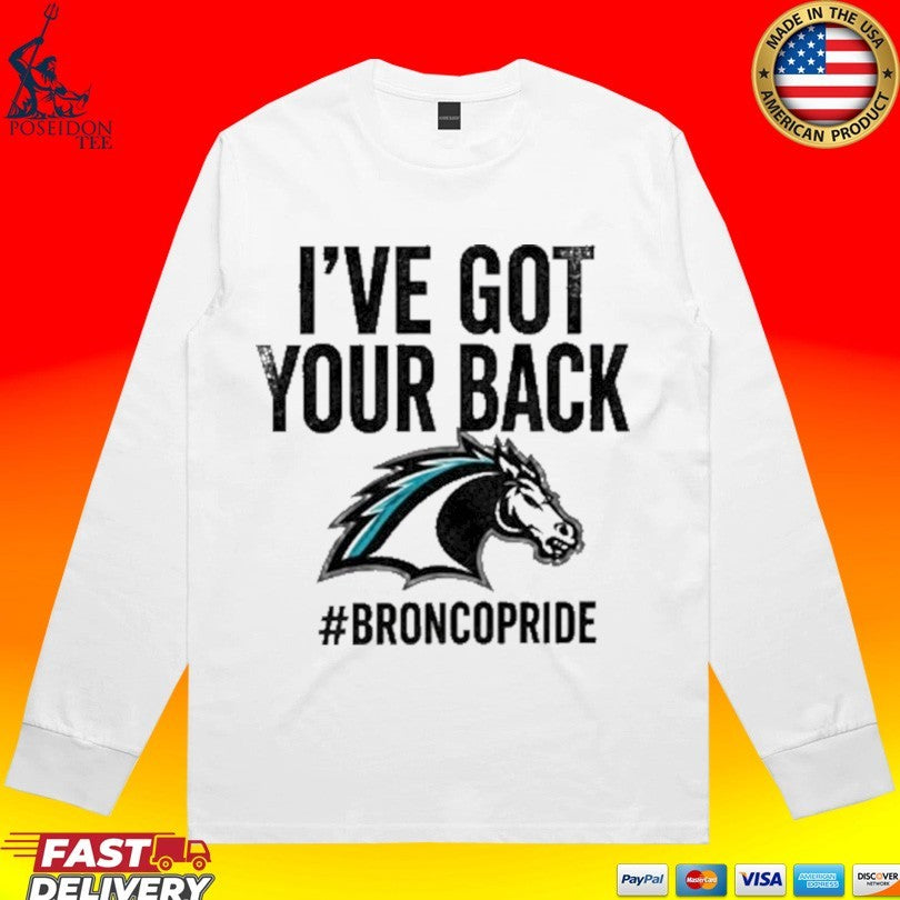 I’ve Got Your Back Bronco Pride Unisex