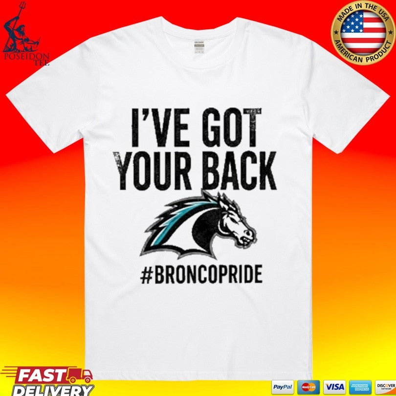 I’ve Got Your Back Bronco Pride Unisex