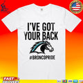 I’ve Got Your Back Bronco Pride Unisex
