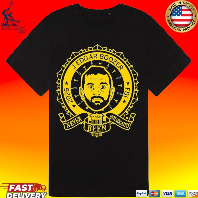 J Edgar Boozer Never Been Intoxicated Fbi 2026 Unisex