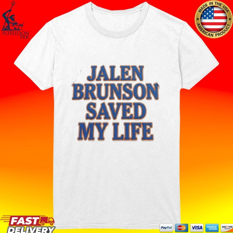 Jalen Brunson Saved My Life Unisex