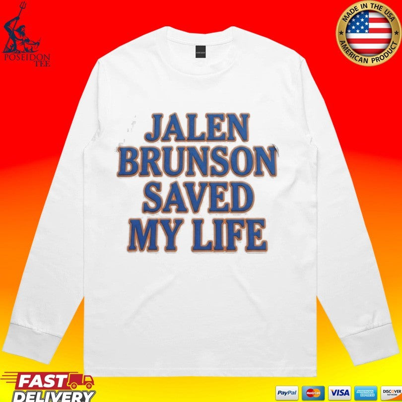 Jalen Brunson Saved My Life Unisex