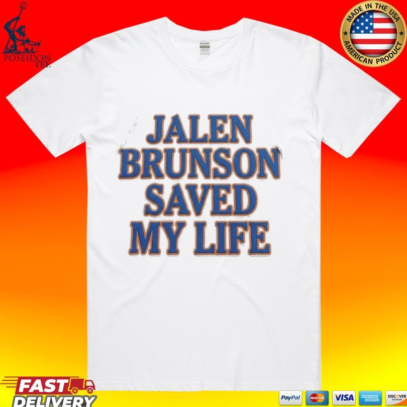 Jalen Brunson Saved My Life Unisex