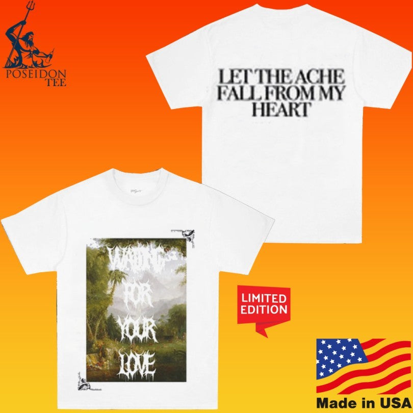Jamie Bower Waiting For Your Love Let The Ache Fall From My Heart Unisex