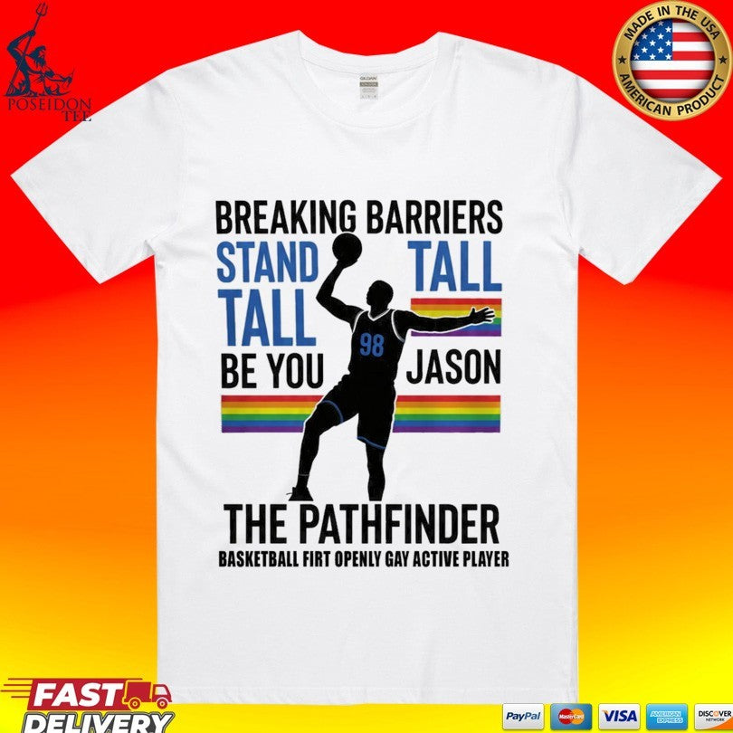 Jason 98 The Pathfinder Breaking Barriers Stand Tall Unisex