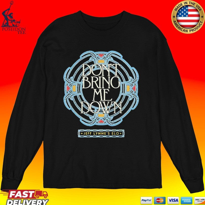Jeff Lynne’s Elo Don’t Bring Me Down Unisex