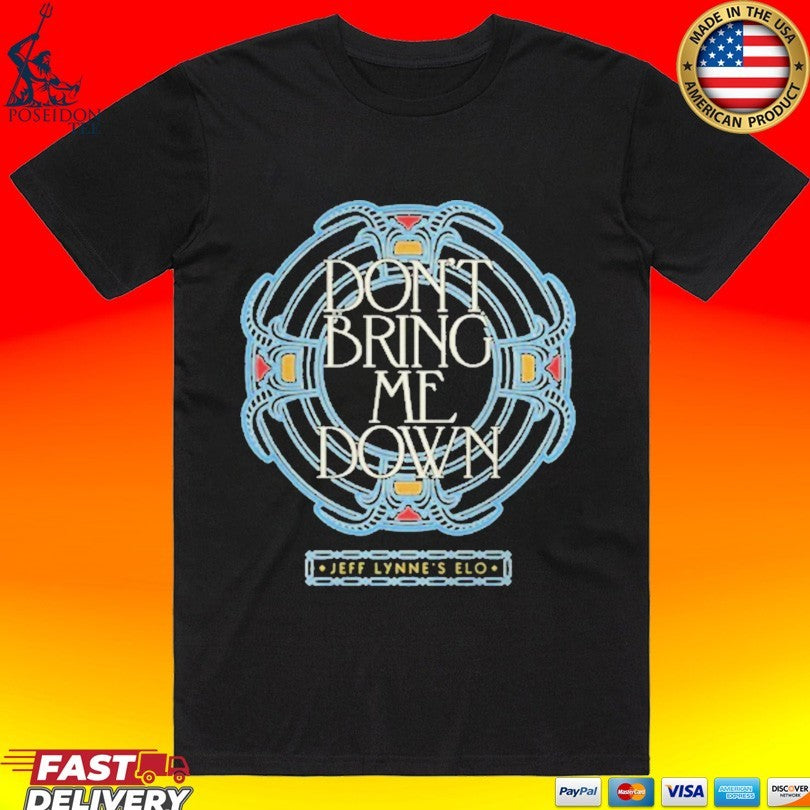 Jeff Lynne’s Elo Don’t Bring Me Down Unisex