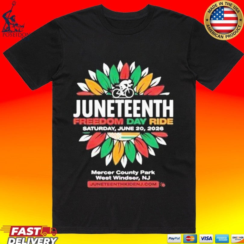 Juneteenth Freedom Day Ride Saturday June 20 2026 Unisex