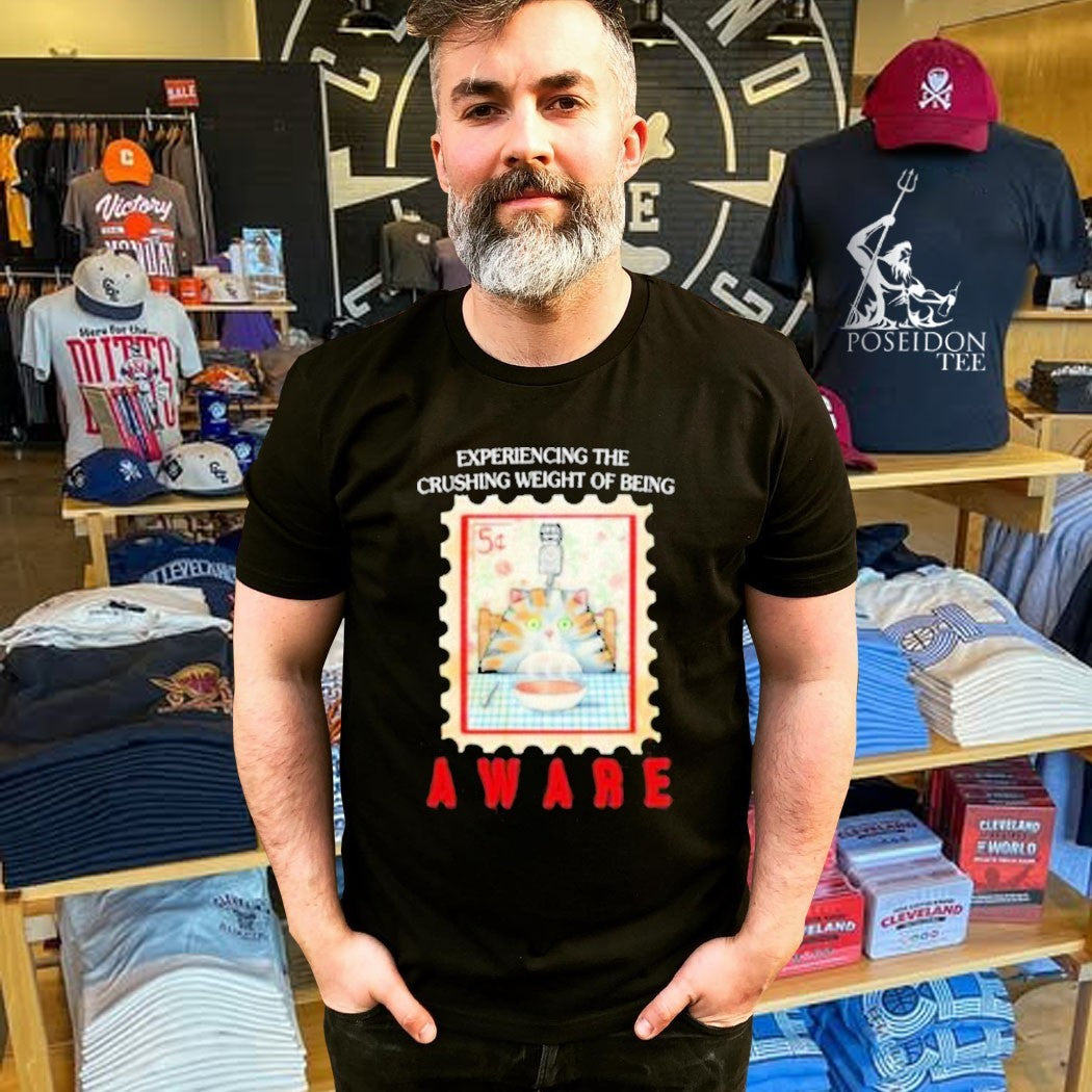 Justin’s Experiencing The Crushing Weight Of Being Aware Unisex