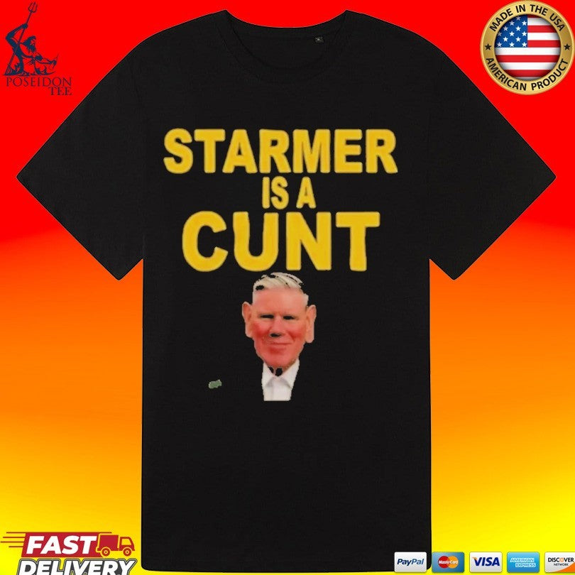 Keir Starmer Is A Cunt Unisex
