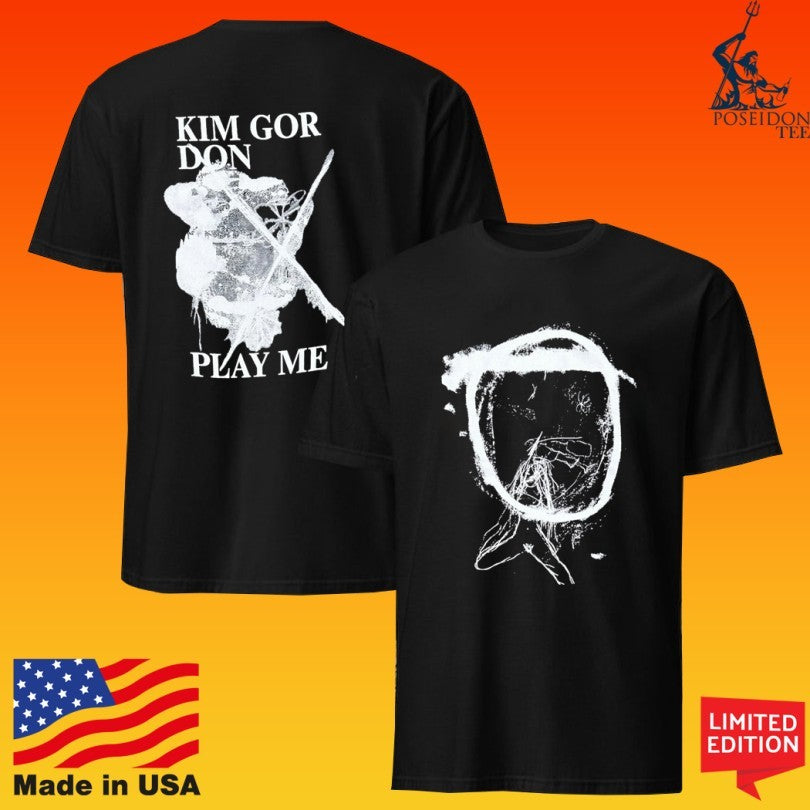 Kim Gordon Play Me X Unisex
