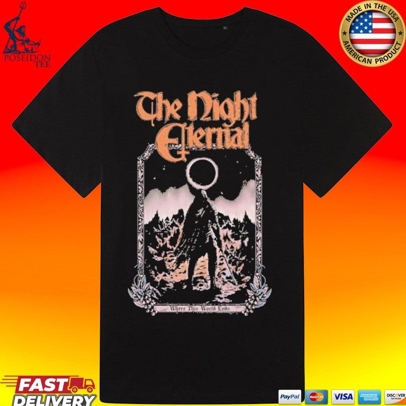 Kings Road The Night Eternal Where This World Ends Unisex