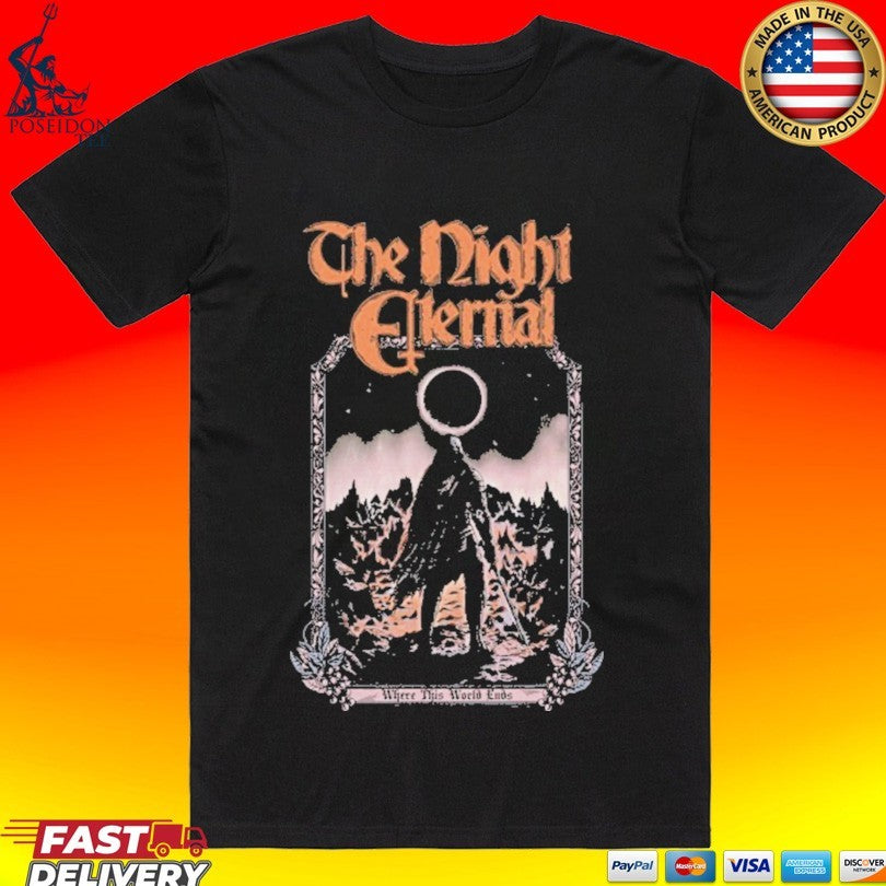 Kings Road The Night Eternal Where This World Ends Unisex