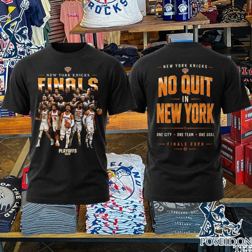 Knicks No Quit In New York One City One Team One Goal Finals 2026 Unisex